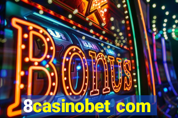 8casinobet com